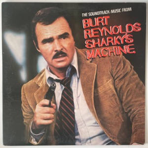 Various - The Soundtrack Music From Burt Reynolds Sharky&#039;s Machine