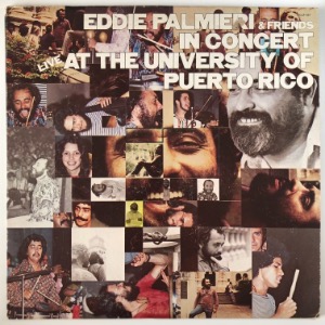 Eddie Palmieri &amp; Friends - Live In Concert At The University Of Puerto Rico [2 x LP]