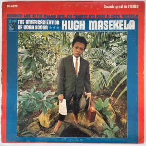 Hugh Masekela - The Americanization Of Ooga Booga