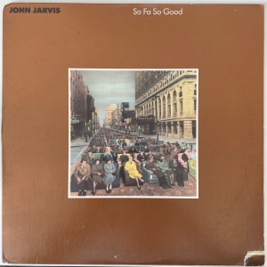 John Jarvis - So Fa So Good