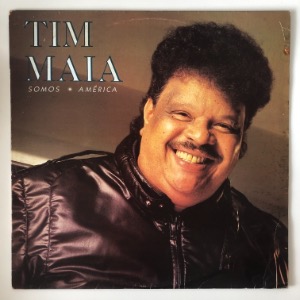 Tim Maia - Somos América