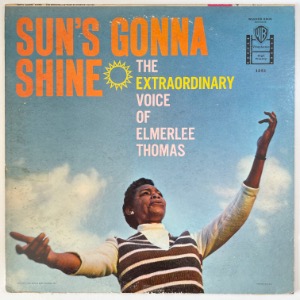 Elmerlee Thomas - Sun&#039;s Gonna Shine