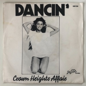 Crown Heights Affair - Dancin&#039;