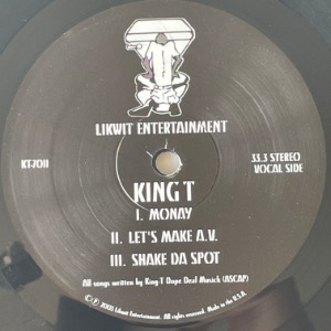 King T - Monay/Let&#039;s Make A.V./Shake Da Spot