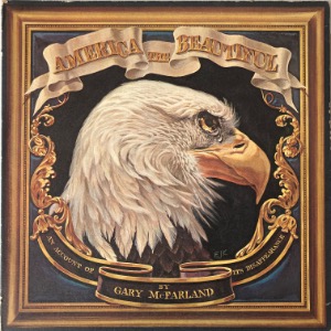 Gary McFarland - America The Beautiful (An Account Of Its Disappearance)