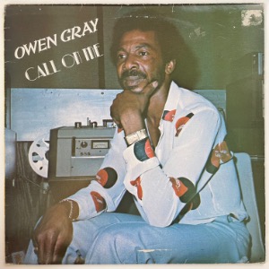 Owen Gray - Call On Me