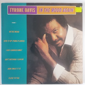 Tyrone Davis - In The Mood Again