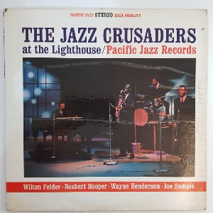 The Jazz Crusaders - At The Lighthouse