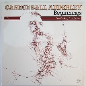 Cannonball Adderley - Beginnings [2 x LP]