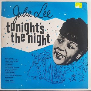 Julia Lee - Tonight&#039;s The Night