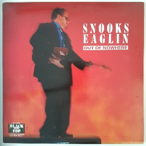 Snooks Eaglin - Out Of Nowhere
