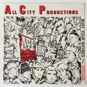 All City Productions - Bust Your Rhymes / Unsolved Mysterme