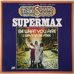 Supermax - Be What You Are