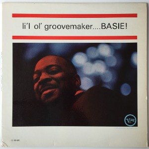 Count Basie And His Orchestra - Li&#039;l Ol&#039; Groovemaker... Basie!