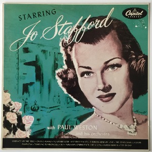Jo Stafford With Paul Weston And His Orchestra - Starring Jo Stafford