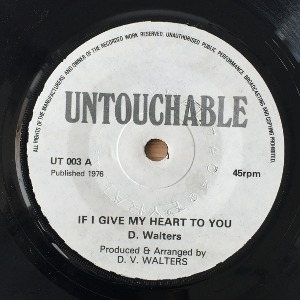 D. Walters - If I Give My Heart To You