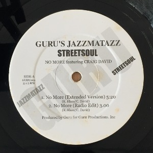 Guru&#039;s Jazzmatazz Featuring Craig David - No More