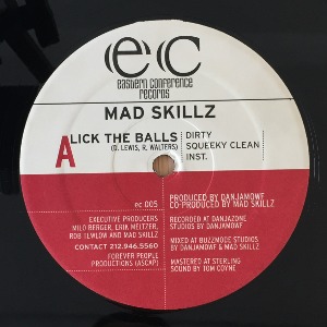 Mad Skillz - Lick The Balls / The Conceited Bastard