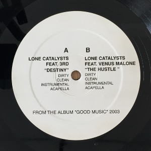 Lone Catalysts - Destiny / The Hustle
