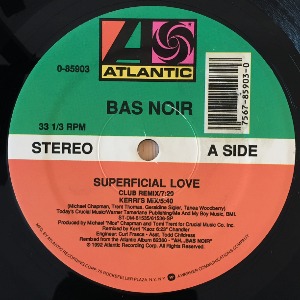 Bas Noir - Superficial Love