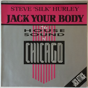 Steve &#039;Silk&#039; Hurley - Jack Your Body